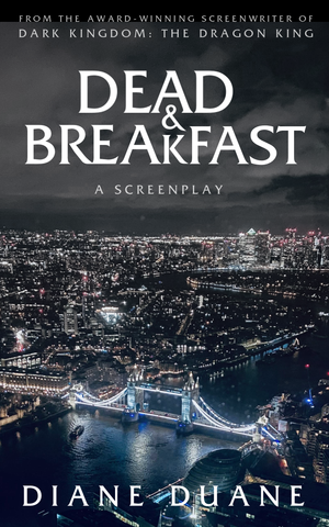Dead and Breakfast: The Screenplay