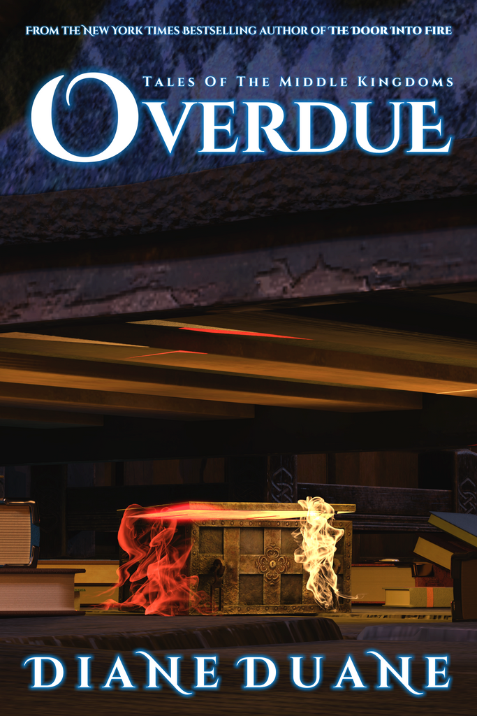 Overdue (Tales of the Middle Kingdoms #2)