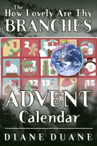 How Lovely Are Thy Branches Advent Calendar